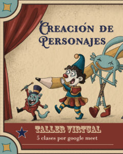 CREACIÓN DE PERSONAJES- Taller Virtual